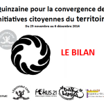 Bilan quinzaine pour la convergence des initiatives citoyennes du territoire