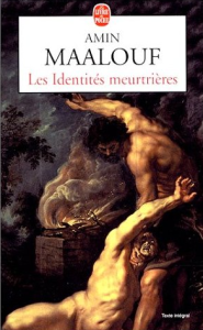 Les identites meurtrieres